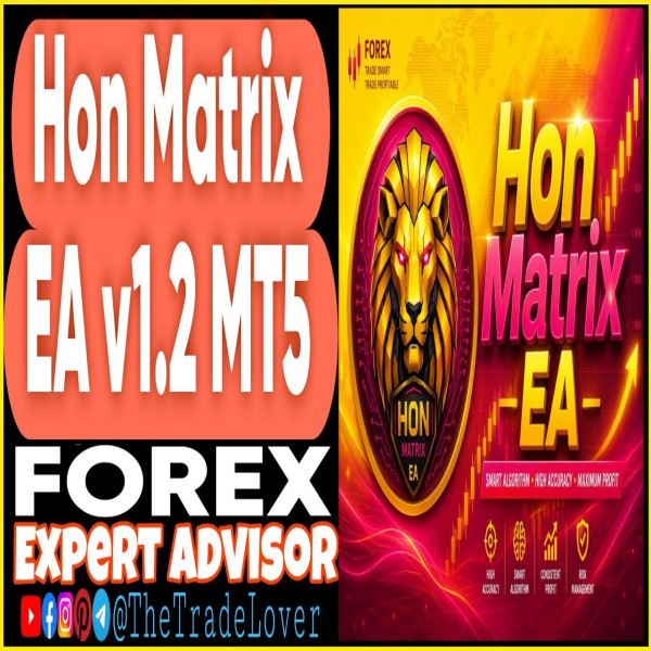 Hon Matrix EA v1.2 MT5 (Works on Build 5836) | Forex Robot | MT5 Expert Advisor - The Trade Lovers