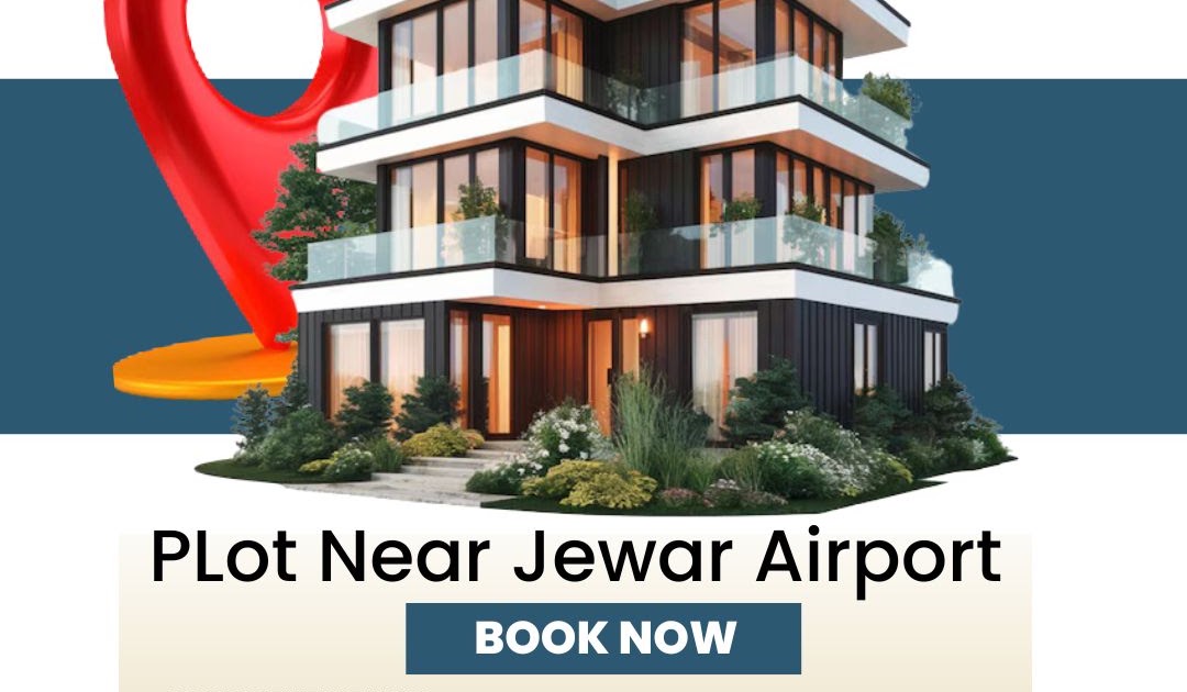 Jewar Airport Plot Price 2026: Complete Investment Guide, Current Rates & Buying Tips